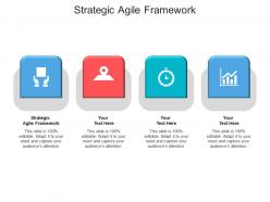 Strategic agile framework ppt powerpoint presentation slides gridlines cpb