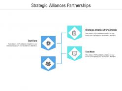 Strategic alliances partnerships ppt powerpoint presentation slides templates cpb
