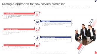 Strategic Approach For New Service Promotion