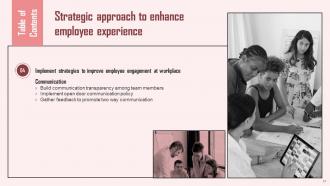 Strategic Approach To Enhance Employee Experience Complete Deck Engaging Good