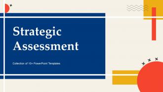 Strategic Assessment Powerpoint Ppt Template Bundles