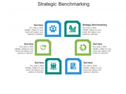 Strategic benchmarking ppt powerpoint presentation infographics clipart images cpb