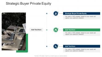 Strategic Buyer Private Equity In Powerpoint And Google Slides Cpb