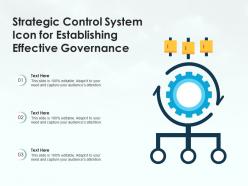 Strategic control system icon for establishing effective governance