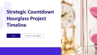 Strategic Countdown Hourglass Project Timeline PPT Presentation AT