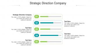 Strategic direction company ppt powerpoint presentation file summary cpb