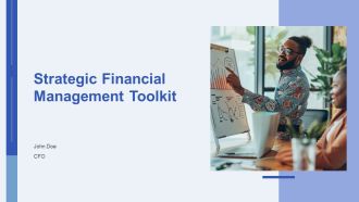 Strategic Financial Management Toolkit PPT Sample AT