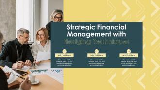 Strategic Financial Management With Hedging Techniques Ppt Model
