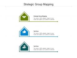 Strategic Group Mapping Ppt Powerpoint Presentation Gallery Template