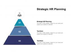 Strategic hr planning ppt powerpoint presentation inspiration guidelines cpb