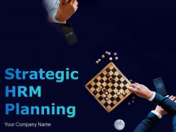 Strategic Hrm Planning Powerpoint Presentation Slides