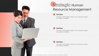 Strategic Human Resource Management Ppt File Deck