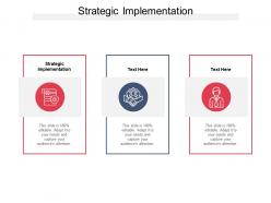 Strategic implementation ppt powerpoint presentation infographics picture cpb
