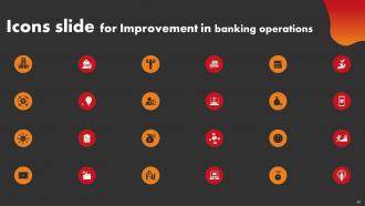 Strategic Improvement In Banking Operations Powerpoint Presentation Slides Professionally Visual
