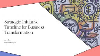 Strategic Initiative Timeline For Business Transfomation PPT PowerPoint AT