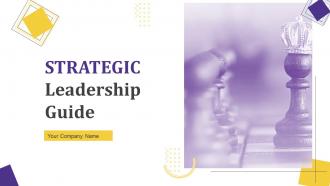 Strategic Leadership Guide Powerpoint Presentation Slides Strategy CD V Strategic Leadership Guide Powerpoint Presentation Slides Strategy CD