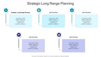 Strategic Long Range Planning In Powerpoint And Google Slides Cpb