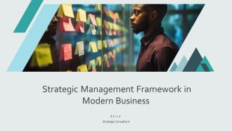 Strategic Management Framework In Modern Business PPT PowerPoint AT