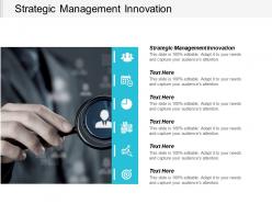 Strategic management innovation ppt powerpoint presentation icon brochure cpb
