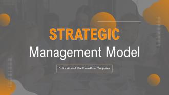 Strategic Management Model Powerpoint Ppt Template Bundles PPT PowerPoint