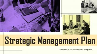 Strategic Management Plan PowerPoint PPT Template Bundles
