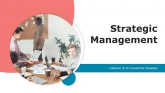Strategic Management Powerpoint Ppt Template Bundles