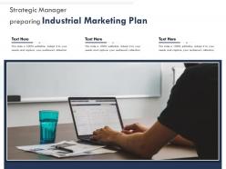 Strategic Manager Preparing Industrial Marketing Plan