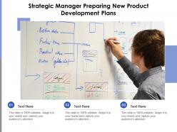Strategic manager preparing new product development plans