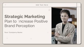 Strategic Marketing Plan To Increase Positive Brand Perception Branding CD