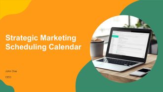 Strategic Marketing Scheduling Calendar PPT Designs AT