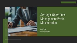 Strategic Operations Management Profit Maximization PPT Information AT