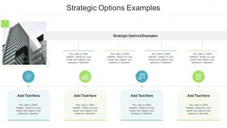 Strategic Options Examples In Powerpoint And Google Slides Cpb
