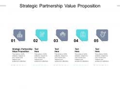 Strategic partnership value proposition ppt powerpoint presentation inspiration cpb