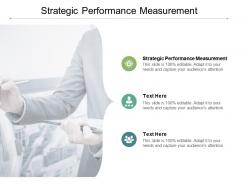 Strategic performance measurement ppt powerpoint presentation model graphics design cpb