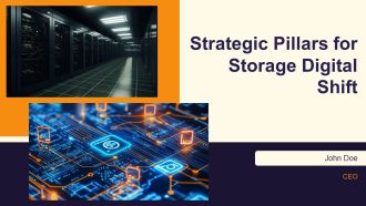 Strategic Pillars For Storage Digital Shift PPT Information AT