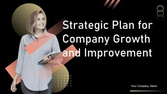 Strategic Plan For Company Growth And Improvement Strategy CD V