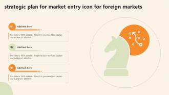 Strategic Plan For Market Entry Icon For Foreign Markets