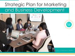 Strategic plan for marketing and business development powerpoint presentation slides