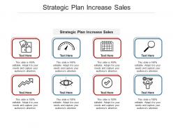 Strategic plan increase sales ppt powerpoint presentation styles graphics cpb