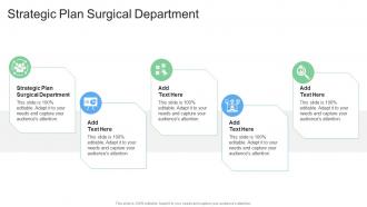 Strategic Plan Surgical Department In Powerpoint And Google Slides Cpb