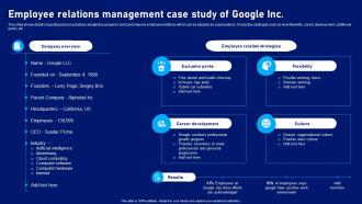 Strategic Plan To Develop Employee Relations Management Case Study Of Google Inc