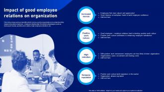 Strategic Plan To Develop Impact Of Good Employee Relations On Organization