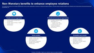 Strategic Plan To Develop Non Monetary Benefits To Enhance Employee Relations