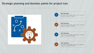 Strategic Planning And Decision Points For Project Icon