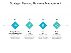 Strategic planning business management ppt powerpoint presentation portfolio examples cpb