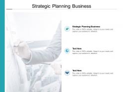 Strategic planning business ppt powerpoint presentation backgrounds cpb