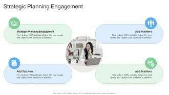 Strategic Planning Engagement In Powerpoint And Google Slides Cpb