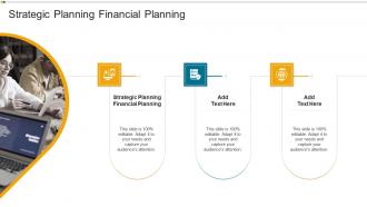 Strategic Planning Financial Planning In Powerpoint And Google Slides Cpb