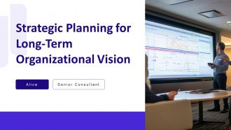 Strategic Planning For Long Term Organizational Vision PPT Template AT