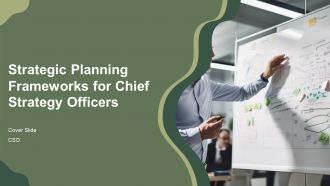 Strategic Planning Frameworks For Chief Strategy Officers PPT Information AT